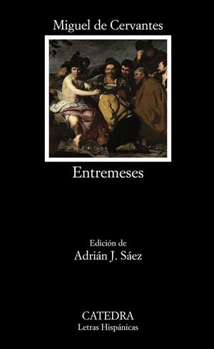 ENTREMESES | 9788437641584 | MIGUEL DE CERVANTES