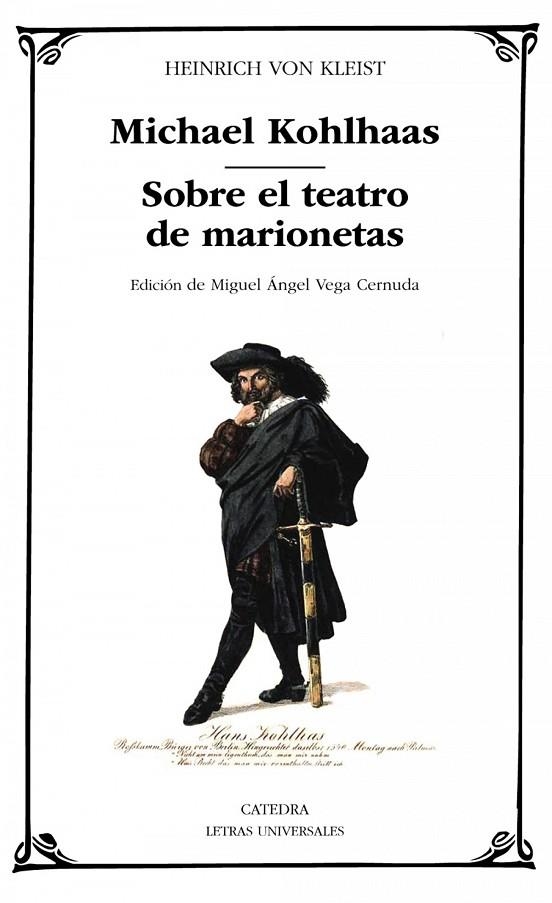 MICHAEL KOHLHAAS; SOBRE EL TEATRO  DE MARIONETAS | 9788437643267 | HEINRICH VON KLEIST