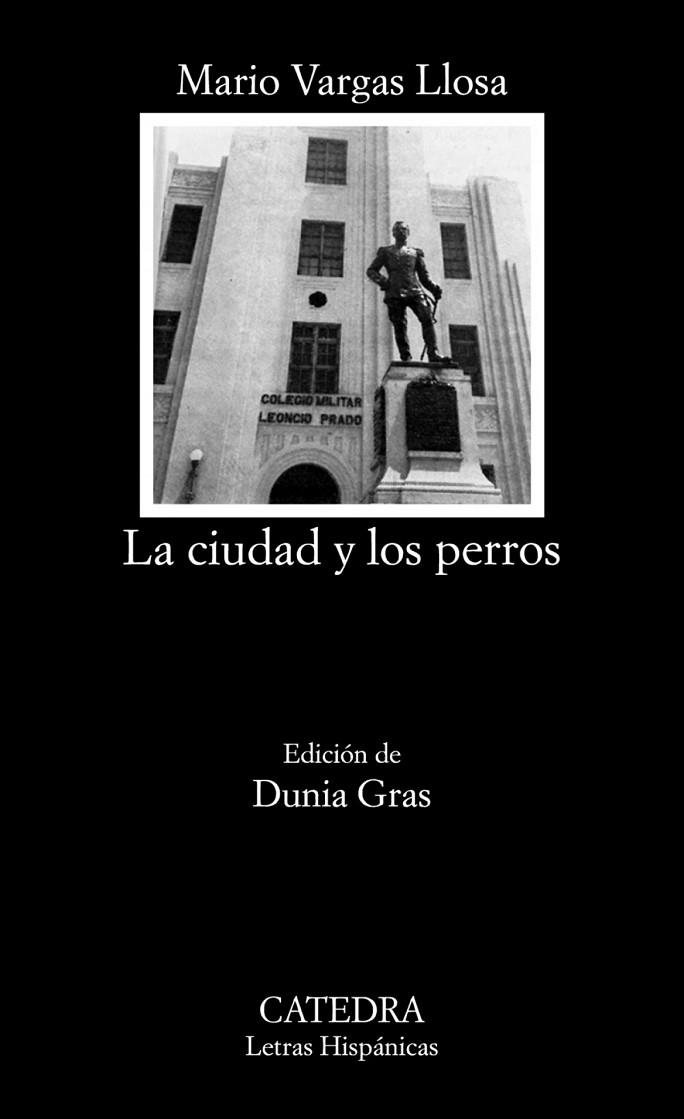 LA CIUDAD Y LOS PERROS | 9788437638973 | MARIO VARGAS LLOSA