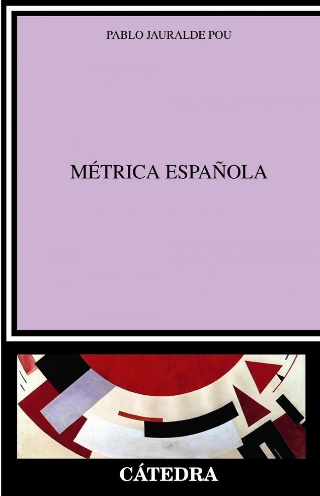 MÉTRICA ESPAÑOLA | 9788437640884 | PABLO JAURALDE POU