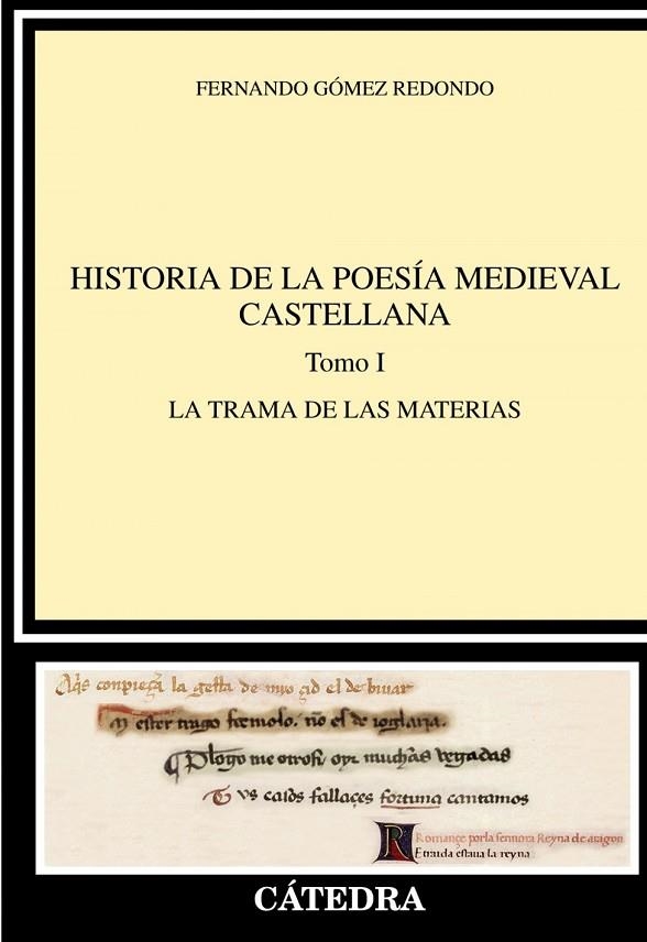 HISTORIA DE LA POESÍA MEDIEVAL CASTELLANA  I | 9788437641867 | FERNANDO GÓMEZ REDONDO