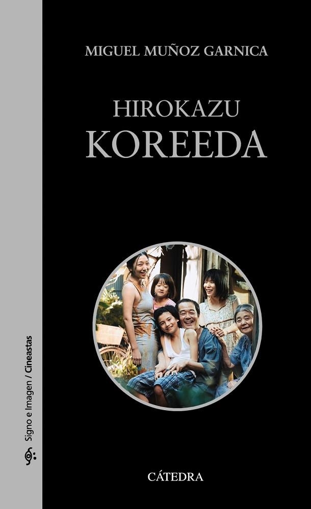 HIROKAZU KOREEDA | 9788437643922 | MIGUEL MUÑOZ GARNICA