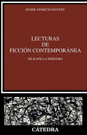 LECTURAS DE FICCIÓN CONTEMPORÁNEA | 9788437641706 | JAVIER APARICIO MAYDEU