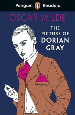 THE PICTURE OF DORIAN GRAY (PENGUIN READERS) LEVEL 3 | 9780241463307 | O. WILDE