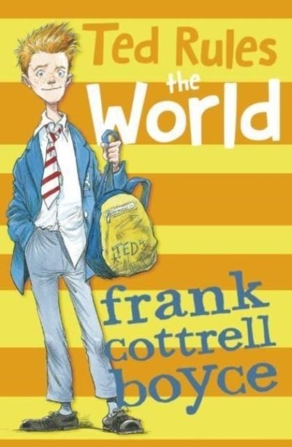 TED RULES THE WORLD | 9781800901032 | FRANK COTTRELL BOYCE