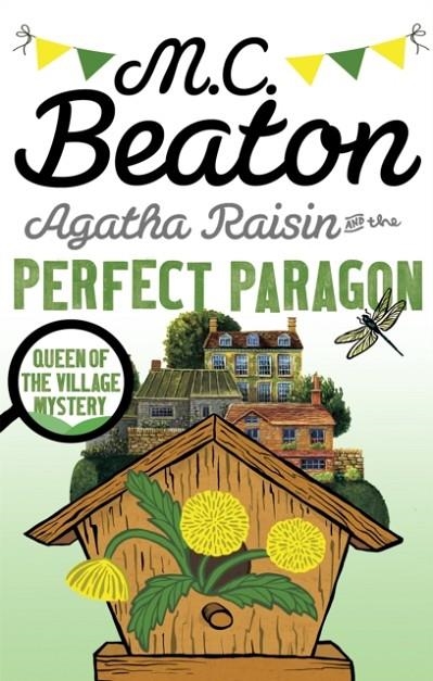 AGATHA RAISIN AND THE PERFECT PARAGON | 9781472121400 | MC BEATON