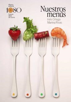 NUESTROS MENUS  | 9788413625805 | INES ORTEGA