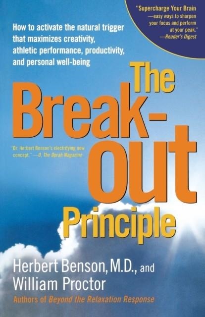 THE BREAKOUT PRINCIPLE | 9780743223980 | HERBERT BENSON
