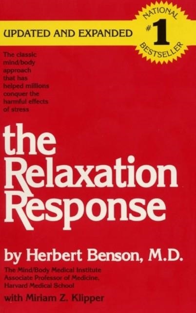 THE RELAXATION RESPONSE (UPDATED & EXPANDED) | 9780380815951 | HERBERT BENSON