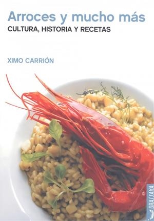  ARROCES Y MUCHO MAS -8  | 9788412226584 | CARRION XIMO