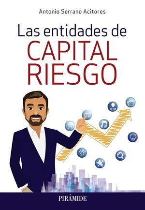 LAS ENTIDADES DE CAPITAL RIESGO | 9788436843101