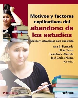 MOTIVOS Y FACTORES EXPLICATIVOS DEL ABANDONO DE LOS ESTUDIOS | 9788436843156