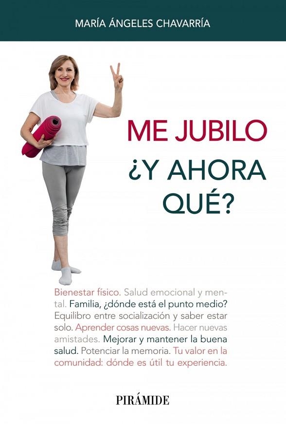 ME JUBILO. ¿Y AHORA QUÉ? | 9788436844207