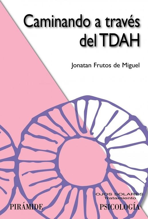 CAMINANDO A TRAVÉS DEL TDAH | 9788436842968