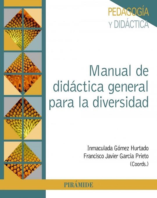 MANUAL DE DIDÁCTICA GENERAL PARA LA DIVERSIDAD | 9788436844146