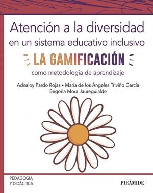 ATENCIÓN A LA DIVERSIDAD EN UN SISTEMA EDUCATIVO INCLUSIVO | 9788436842821