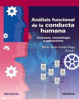 ANÁLISIS FUNCIONAL DE LA CONDUCTA HUMANA | 9788436843491
