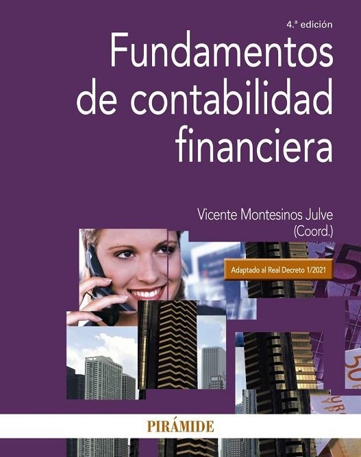 FUNDAMENTOS DE CONTABILIDAD FINANCIERA | 9788436845679
