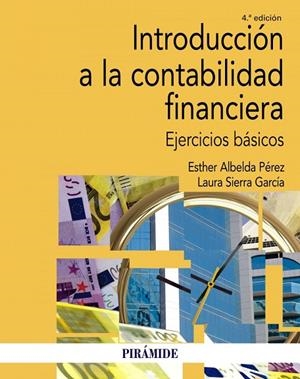 INTRODUCCIÓN A LA CONTABILIDAD FINANCIERA | 9788436843934