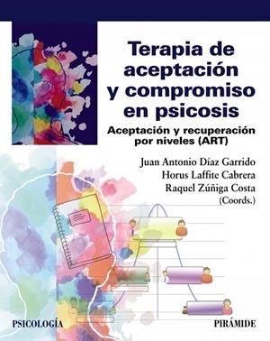 TERAPIA DE ACEPTACIÓN Y COMPROMISO EN PSICOSIS | 9788436844832
