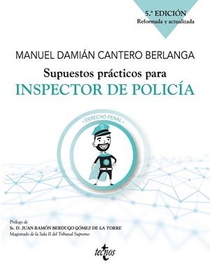 SUPUESTOS PRÁCTICOS PARA INSPECTOR DE POLICÍA | 9788430983186
