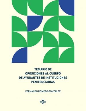 TEMARIO DE OPOSICIONES AL CUERPO DE AYUDANTES DE INSTITUCIONES PENITENCIARIAS | 9788430979363