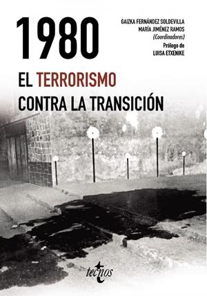 1980. EL TERRORISMO CONTRA LA TRANSICIÓN | 9788430979011