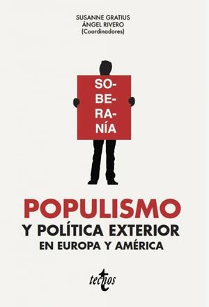 POPULISMO Y POLÍTICA EXTERIOR EN EUROPA Y AMÉRICA | 9788430983995