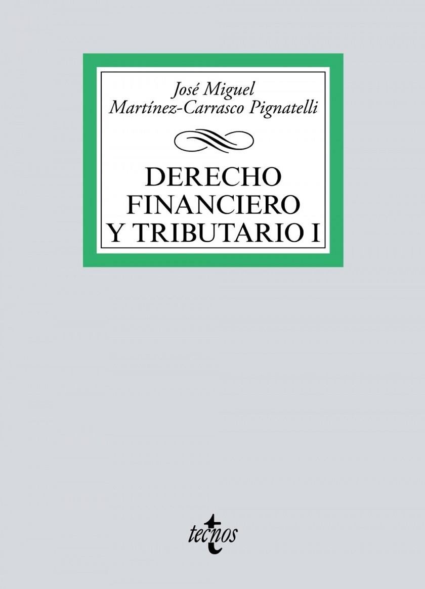 DERECHO FINANCIERO Y TRIBUTARIO I | 9788430979189
