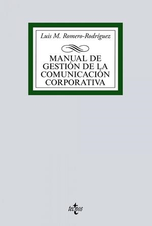 MANUAL DE GESTIÓN DE LA COMUNICACIÓN CORPORATIVA | 9788430980987