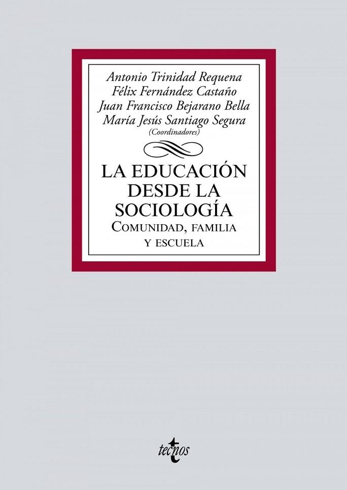 LA EDUCACIÓN DESDE LA SOCIOLOGÍA | 9788430983100