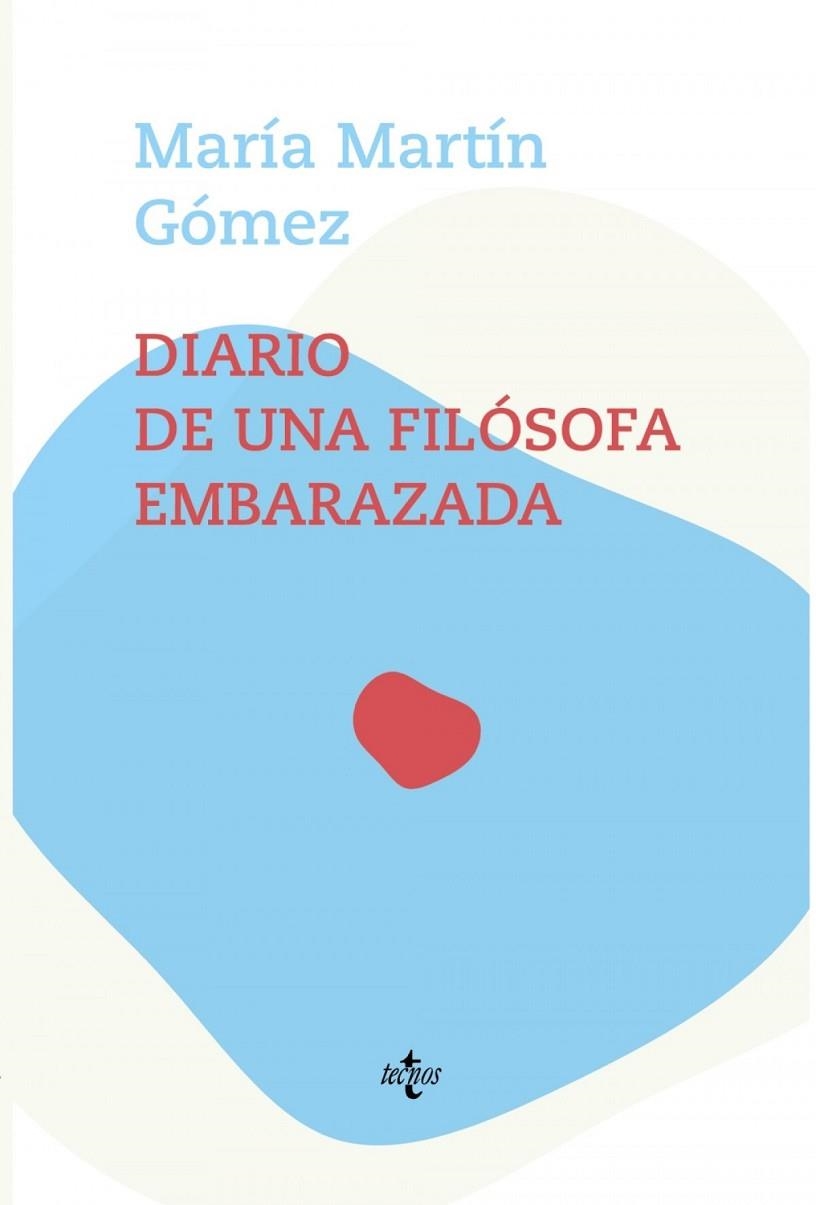 DIARIO DE UNA FILÓSOFA EMBARAZADA | 9788430981410