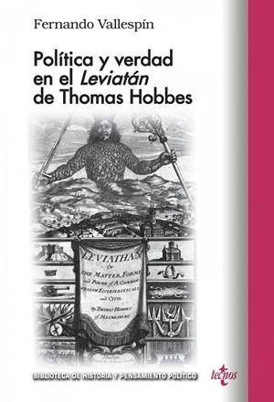 POLÍTICA Y VERDAD EN EL LEVIATAN DE THOMAS HOBBES | 9788430981618
