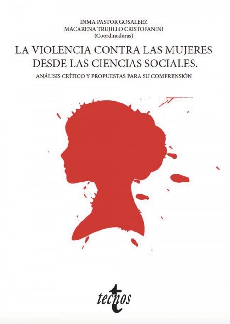 LA VIOLENCIA CONTRA LAS MUJERES DESDE LAS CIENCIAS SOCIALES | 9788430981632