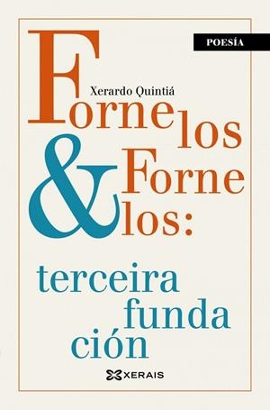 FORNELOS & FORNELOS: TERCEIRA FUNDACIÓN | 9788491215158