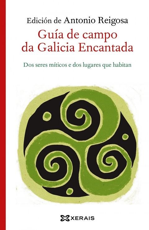 GUÍA DE CAMPO DA GALICIA ENCANTADA | 9788491216469