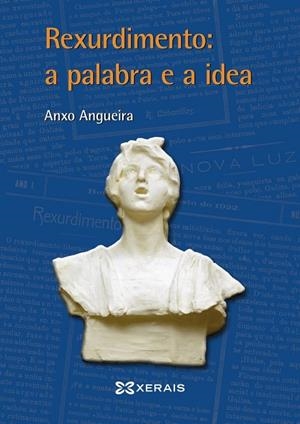 REXURDIMENTO: A PALABRA E A IDEA | 9788491215660