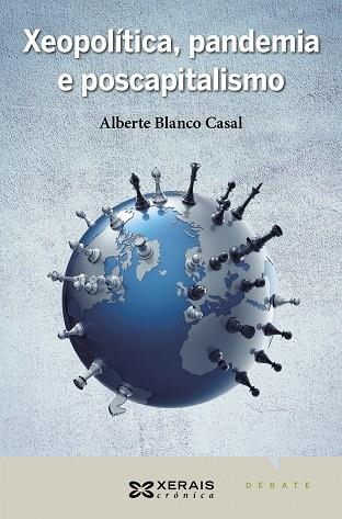 XEOPOLÍTICA, PANDEMIA E POSCAPITALISMO | 9788491218296