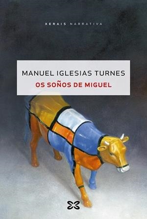 OS SOÑOS DE MIGUEL | 9788411100496