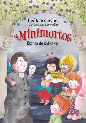 ESCOLA DE SALVAXES. OS MINIMORTOS | 9788491219071
