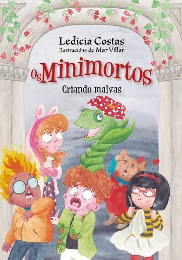 CRIANDO MALVAS. OS MINIMORTOS | 9788491217275