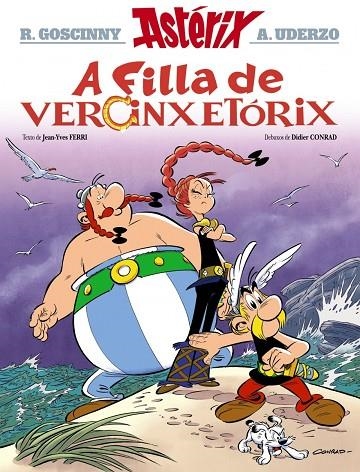 ASTÉRIX: A FILLA DE VERCINXETÓRIX | 9788491215639