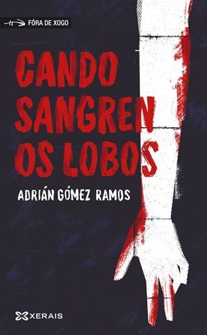 CANDO SANGREN OS LOBOS | 9788491219361