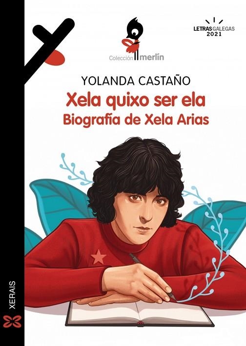 XELA QUIXO SER ELA. BIOGRAFÍA DE XELA ARIAS | 9788491219026