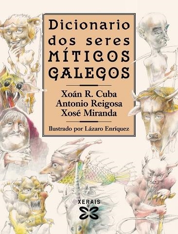 DICIONARIO DOS SERES MÍTICOS GALEGOS | 9788411100724