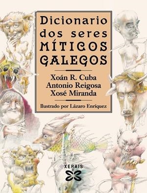 DICIONARIO DOS SERES MÍTICOS GALEGOS | 9788411100724