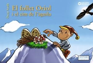 EL FOLLET ORIOL I EL CIM DE L'ÀGUILA | 9788448952136 | ÒSCAR SARDÀ
