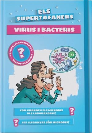 ELS SUPERTAFANERS. VIRUS I BACTERIS | 9788499743523