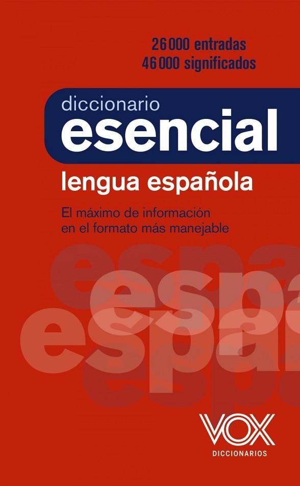 D. E DICCIONARIO ESENCIAL DE LA LENGUA ESPAÑOLA | 9788499743394