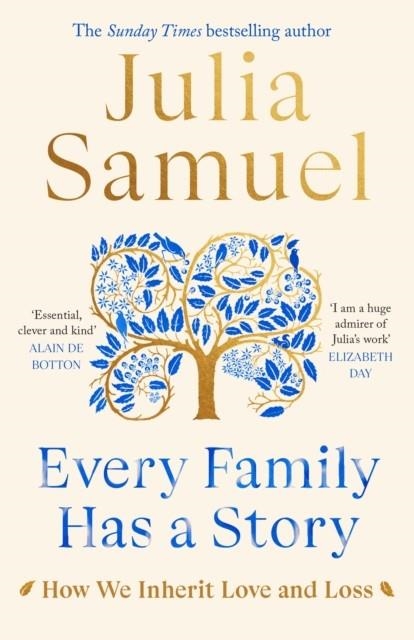 EVERY FAMILY HAS A STORY | 9780241480625 | JULIA SAMUEL